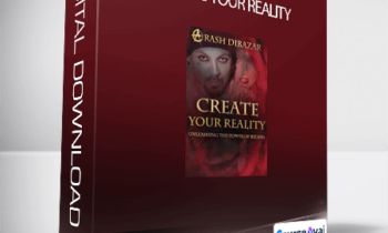 Arash Dibazar - Create Your Reality