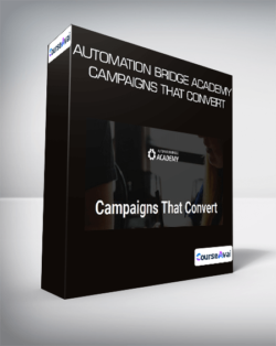 Automation Bridge Academy - Campaigns That Convert