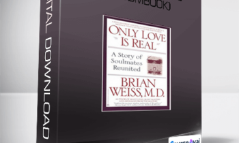 Dr. Brian Weiss-Only Love Is Real (Audmbook)