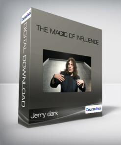 Jerry dark-The Magic of Influence
