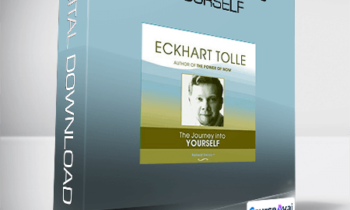 Eckart Tolle - The Journey into Yourself