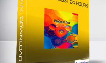 Vanquish Fear - Anxiety in Just 24 Hours