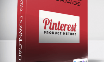 Ben Adkins - The Pinterest Product Method Advanced
