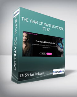 Dr. Shefali Tsabary - The Year of Manifestation