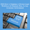 The Missouribar - 2020 How to Maintain A Diverse Legal Workforce & Eliminate Bias