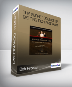 Bob Proctor - The Secret Science of Getting Rich Program