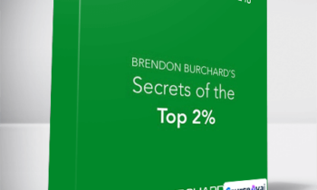 Brendon Burchard - Secrets of the Top 2%