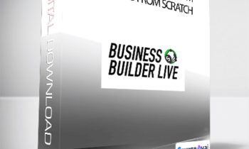 Business Builder Live - Build A Six Figure Ecom Business From Scratch
