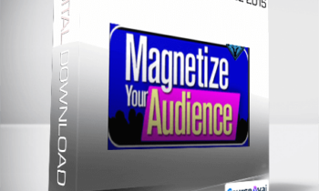 Callan Rush - Magnetize Your Audience 2015