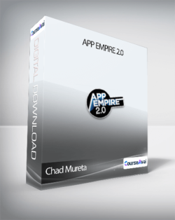 Chad Mureta - App Empire 2.0