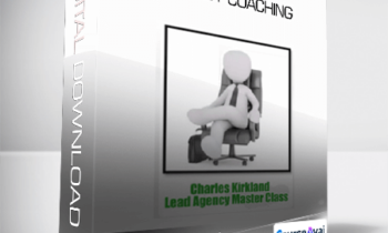 Charles Kirkland - 8 Week Lead Agency Coaching