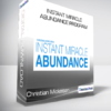 Christian Mickelsen - Instant Miracle Abundance Program