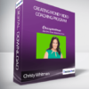 Christy Whitman - Creating Money Video Coaching Program