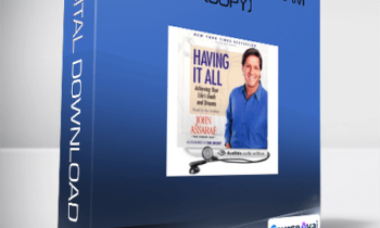 John Assaraf - Having It AN Program (Copy)