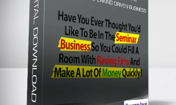 Dan Kennedy and Ron LeGrand - Promoters Bootcamp and Speaking Driven Business