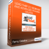 Ferny Ceballos - Lead Thief 2.0 Beginner and Advanced Training Course