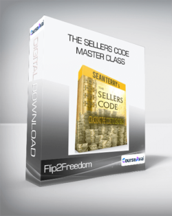 Flip2Freedom - The Sellers Code Master Class