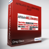 Greg Davis – Affiliate Millionaires 2017 ( Super Affiliate Rockstar Live + Bonus )