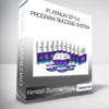 Kendall SummerHawk - Platinum Style Program Success System