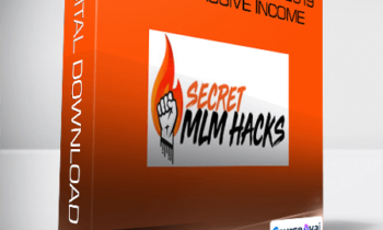 Stephen Larsen - Secret MLM Hacks 2019 True Passive Income