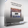 Matt Clark - Amazing SellerCon Recordings 2019