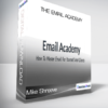 Mike Shreeve - The Email Academy