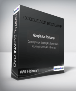 Will Haimerl - Google Ads Bootcamp