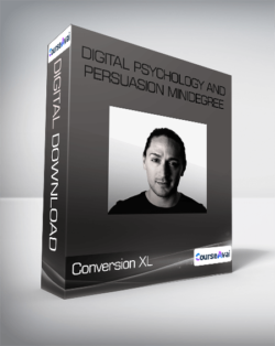 Conversion XL - Digital Psychology And Persuasion Minidegree