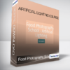 Food Photography School - Artificial Lighting Course