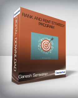 Ganesh Saravanan - Rank and Rent Strategy Program