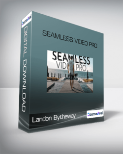 Landon Bytheway - Seamless Video Pro