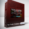 Top Trader Academy - Complete Course (Lectures 1-6) - Selling Options for Profits