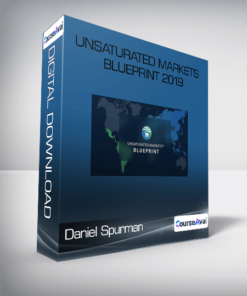 Daniel Spurman - Unsaturated Markets Blueprint 2019
