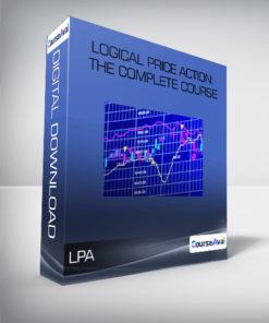 LPA - Logical Price Action: The Complete Course