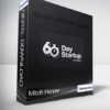 Mitch Harper - 60-Day Startup Course