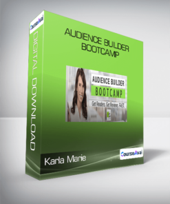 Karla Marie - Audience Builder Bootcamp