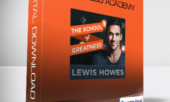 Lewis Howes - The School of Greatness Academy