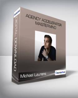 Michael Laurens - Agency Accelerator Mastermind