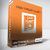 Lisa Cherney & Lisa Sasevich - Cash Through Clarity