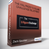 Zach Spuckler - The Fail-Proof 5-Figure Challenge Blueprint