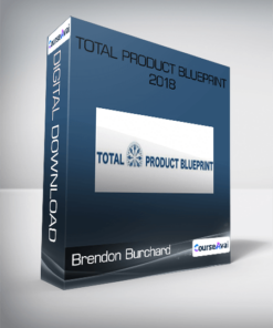 Brendon Burchard - Total Product Blueprint 2018