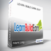 Mark Ling - Learn Build Earn 2017