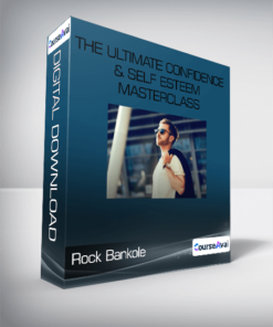 Rock Bankole - The Ultimate Confidence & Self Esteem Masterclass