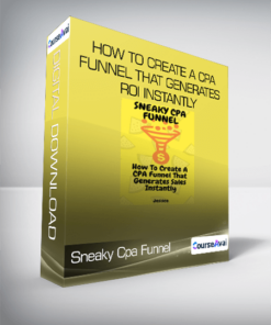 Sneaky Cpa Funnel - How To Create A CPA Funnel That Generates ROI Instantly