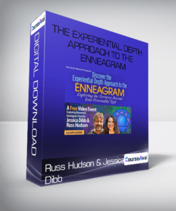 Russ Hudson & Jessica Dibb - The Experiential Depth Approach to the Enneagram
