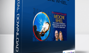 José Stevens & Lena Stevens - The Wisdom of the Medicine Wheel