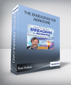 Russ Hudson - The Enneagram for Awakening