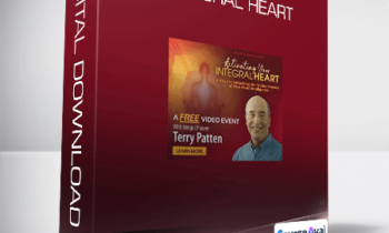 Terry Patten - Living the Integral Heart