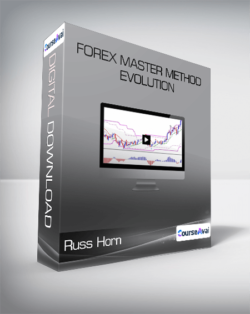 Russ Horn - Forex Master Method Evolution