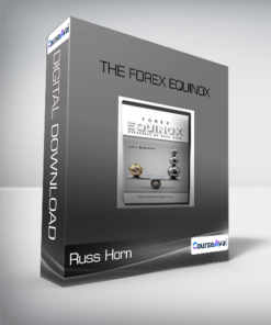 Russ Horn - The Forex Equinox